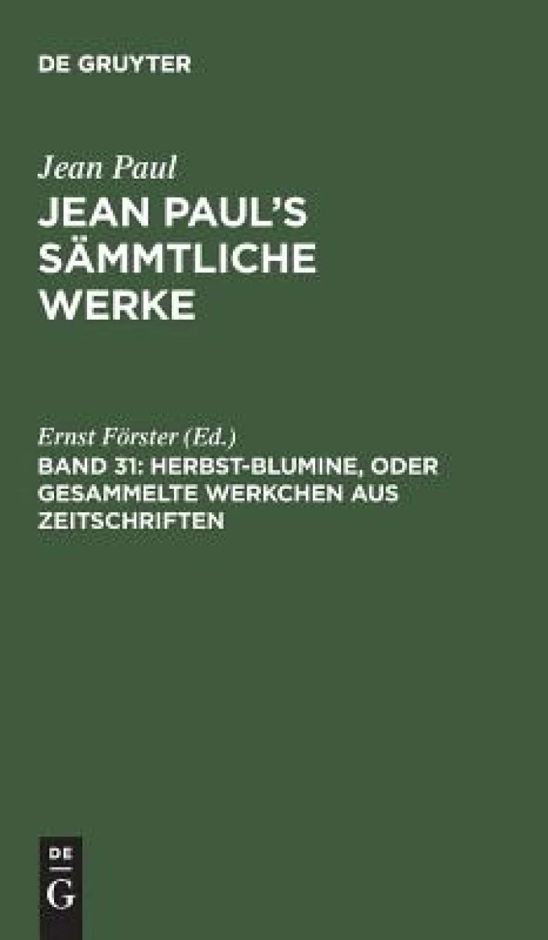Herbst-Blumine, oder Gesammelte Werkchen aus Zeitschriften