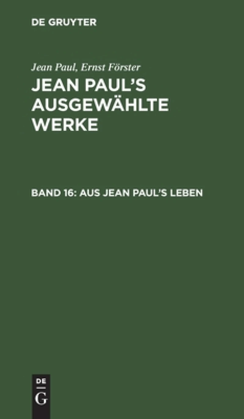Aus Jean Paul''s Leben