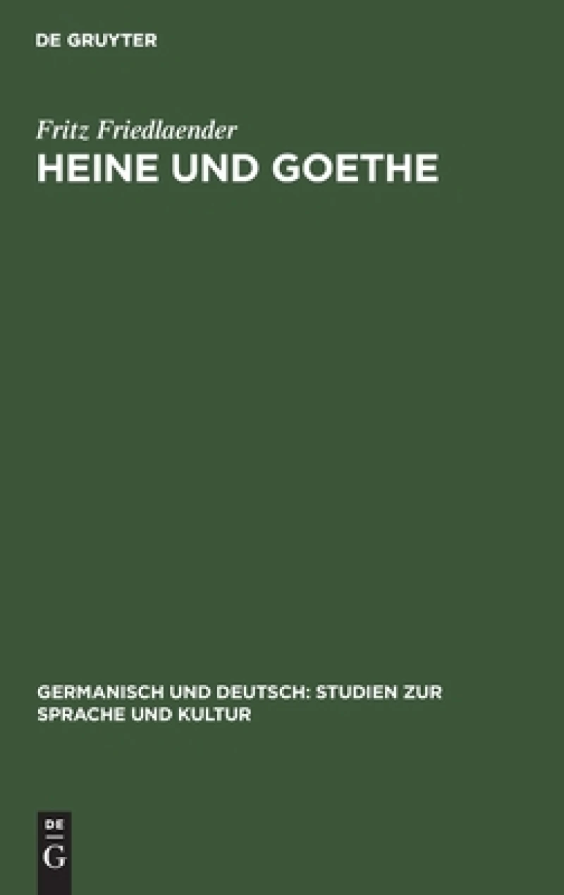Heine und Goethe