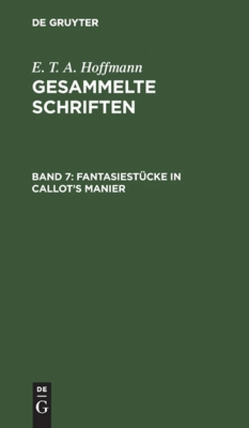 Fantasiestücke in Callot''s Manier