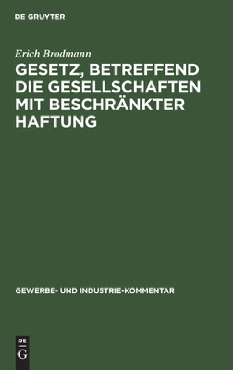 Gesetz, betreffend die Gesellschaften mit beschränkter Haftung