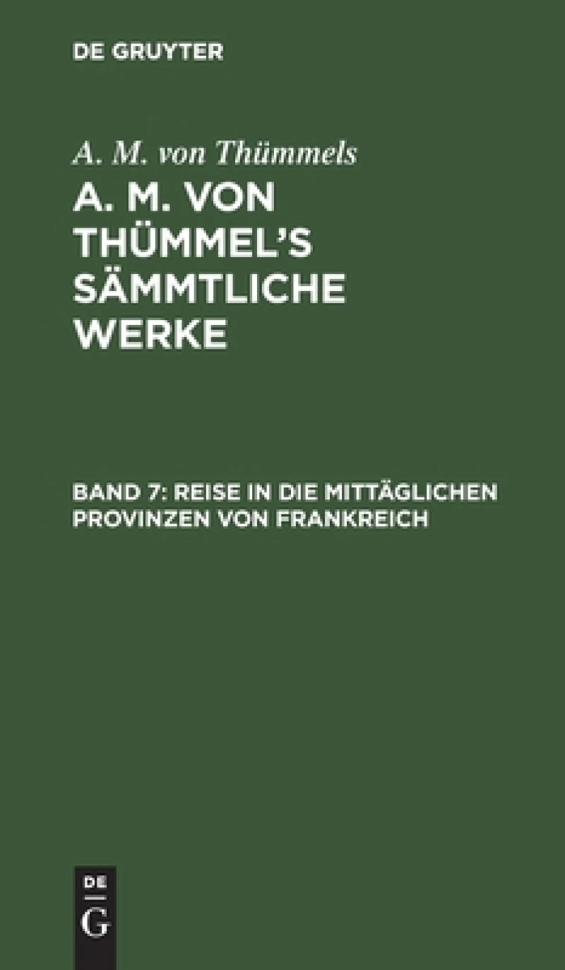 Reise in die mittäglichen Provinzen von Frankreich