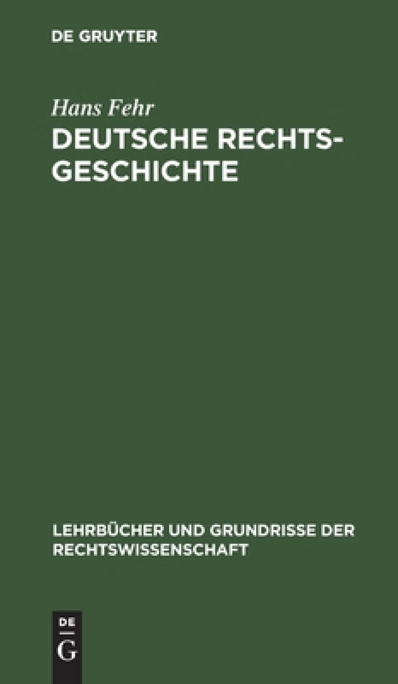 Deutsche Rechtsgeschichte