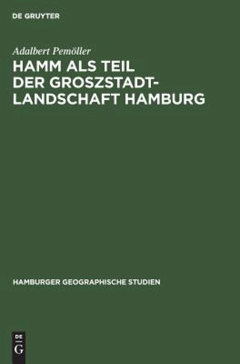 Hamm Als Teil Der Groszstadtlandschaft Hamburg