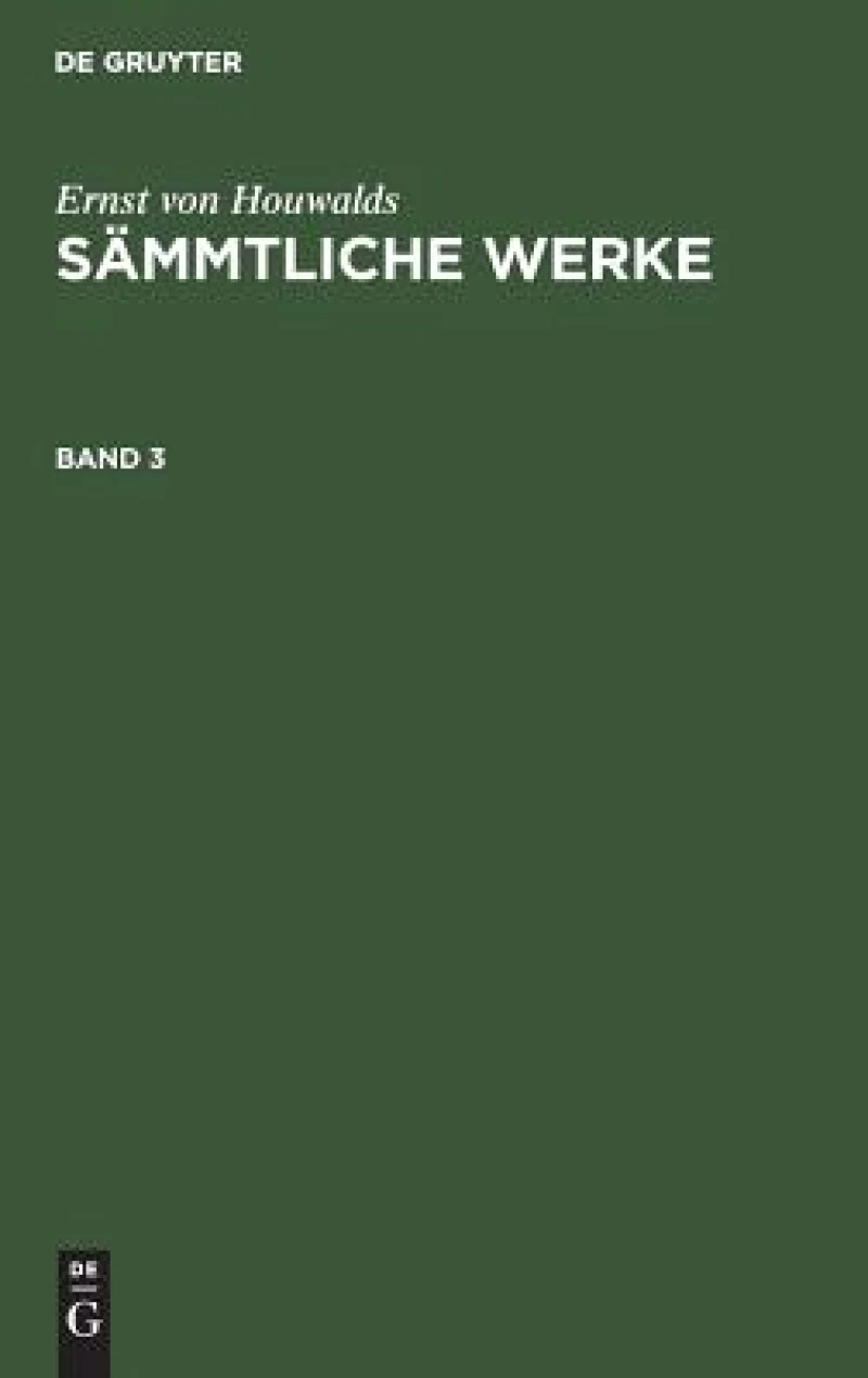 Sämmtliche Werke. Band 3