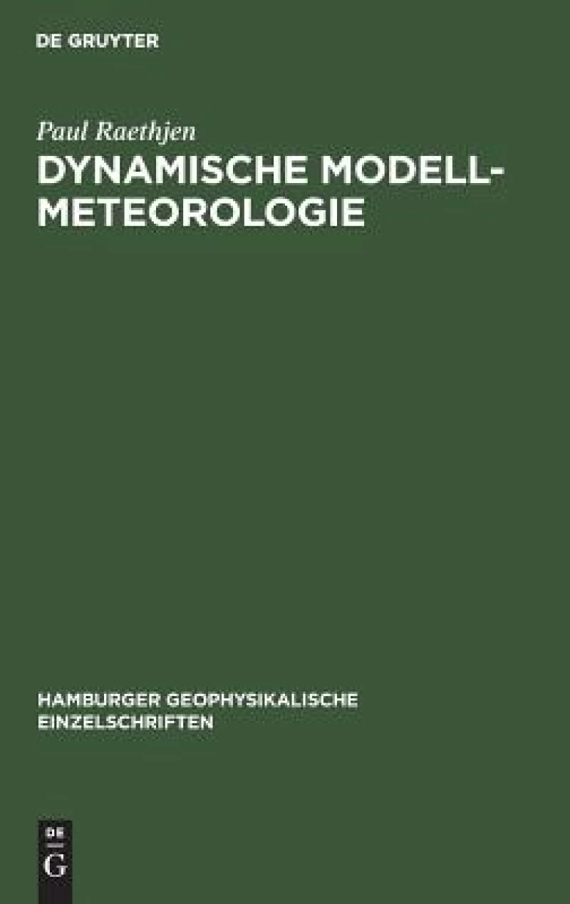 Dynamische Modell-meteorologie