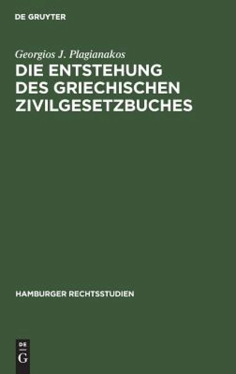 Entstehung des griechischen Zivilgesetzbuches