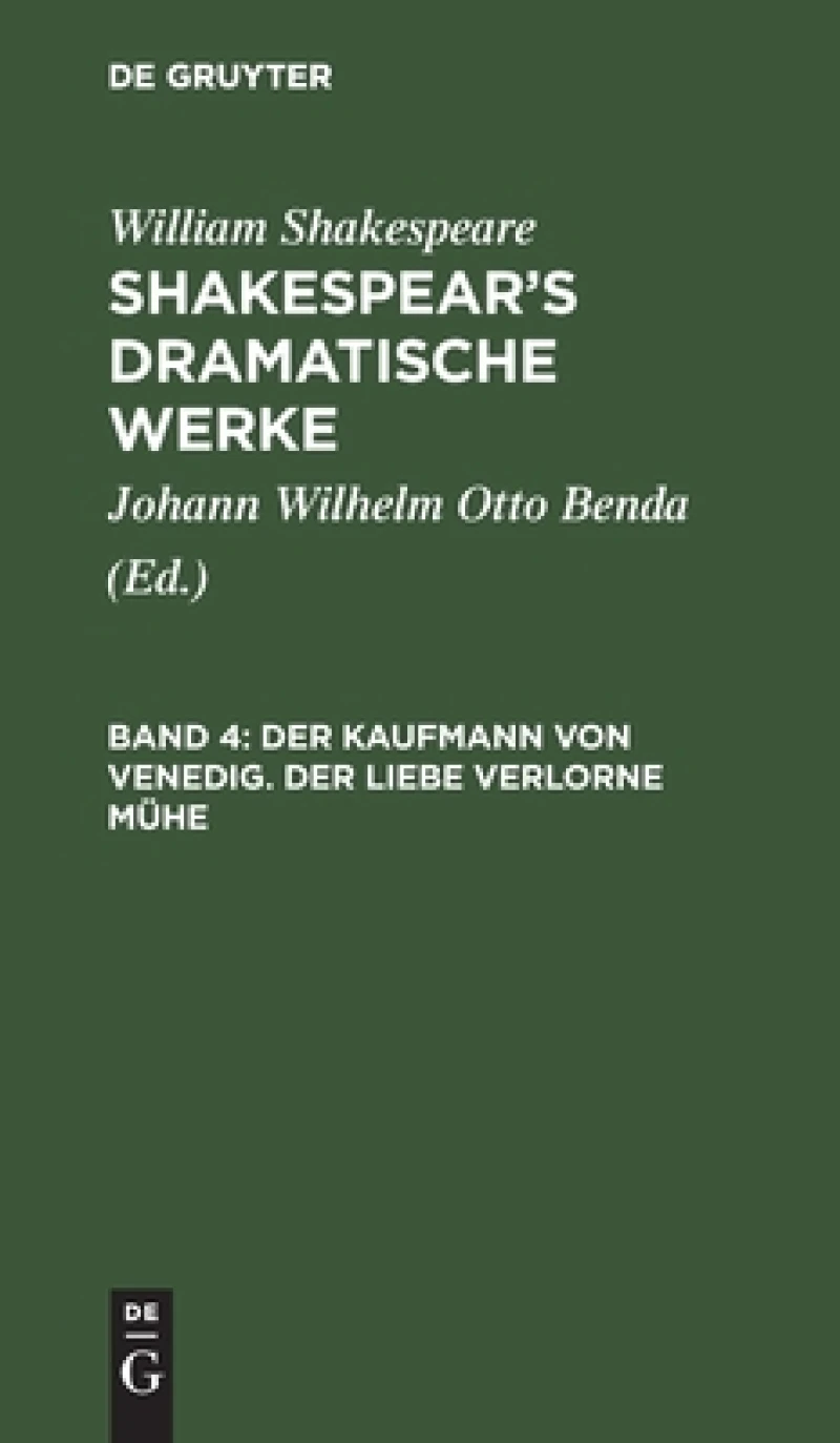 Kaufmann von Venedig. Der Liebe verlorne Mühe