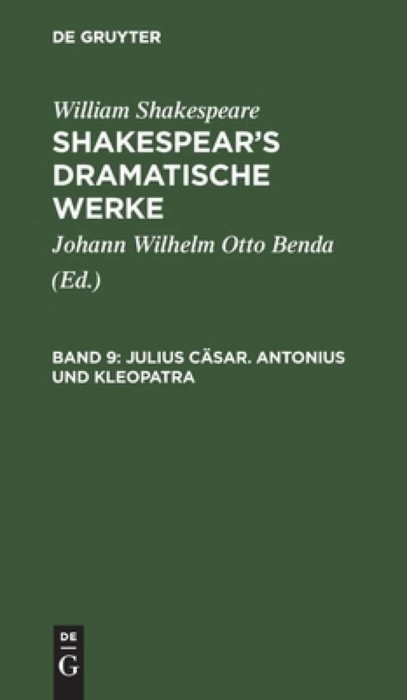 Julius Cäsar. Antonius und Kleopatra