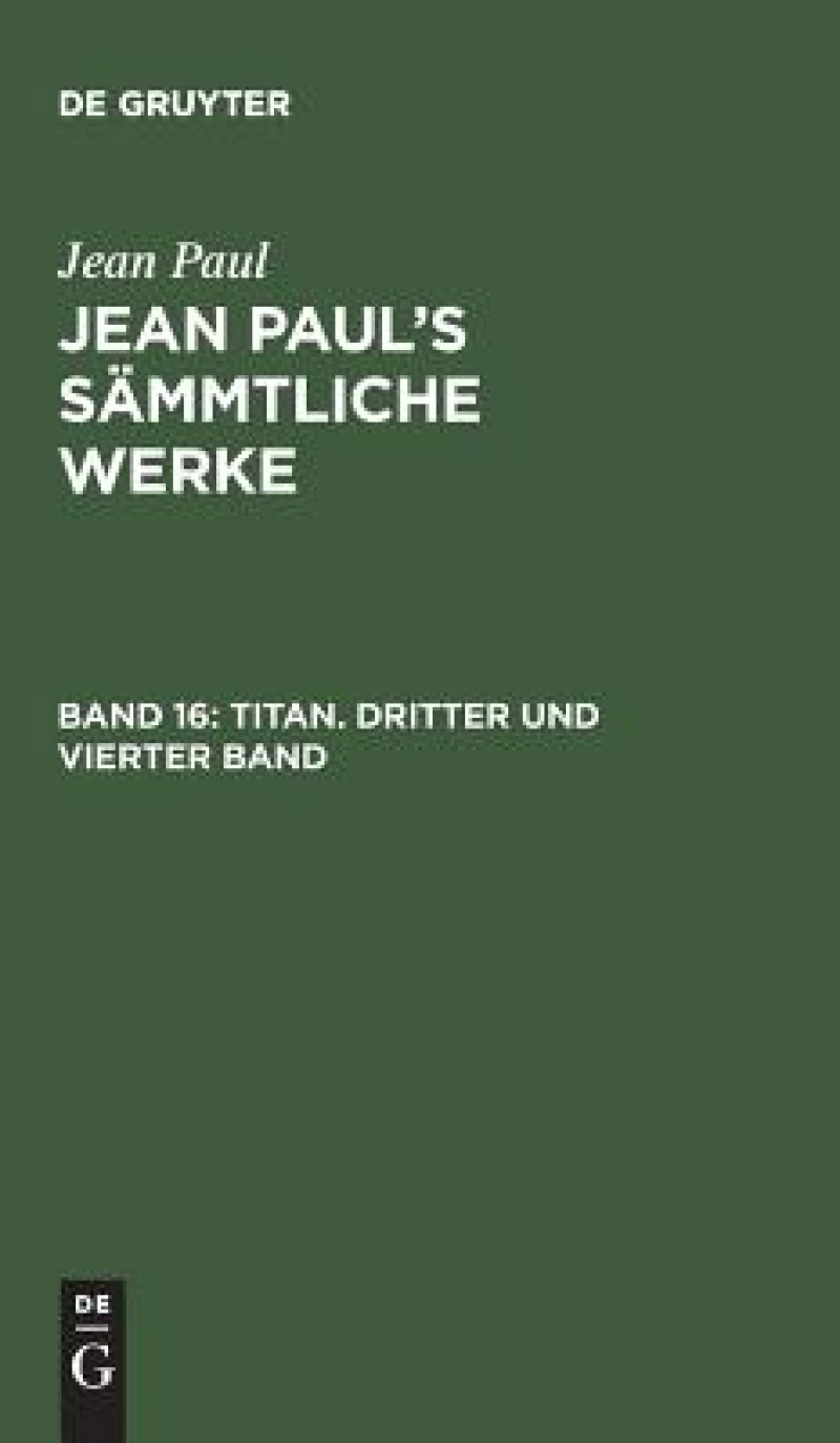 Titan. Dritter und vierter Band