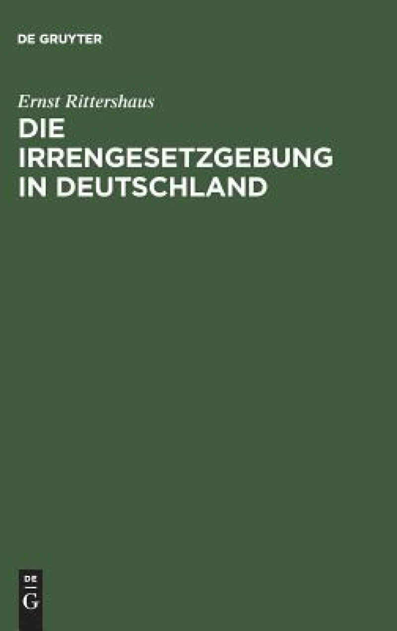 Irrengesetzgebung in Deutschland