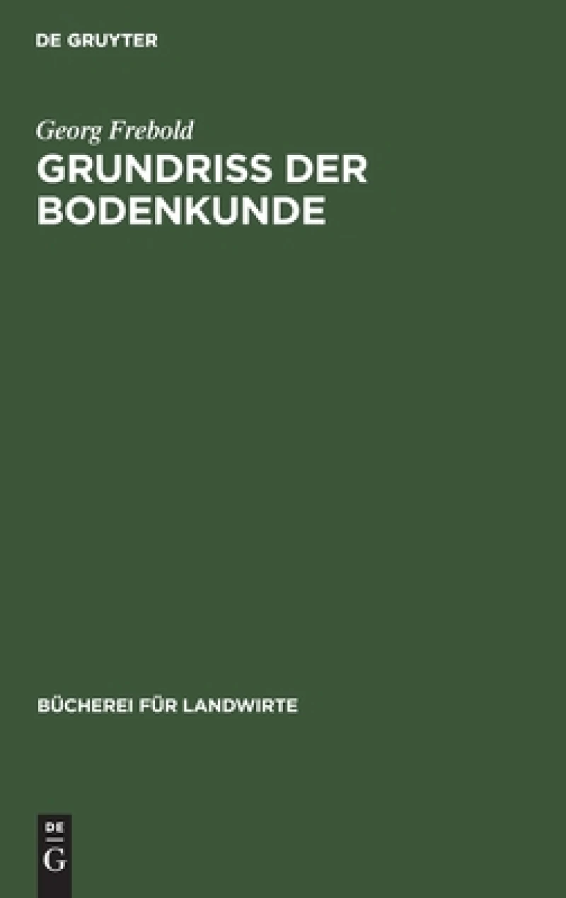 Grundriß Der Bodenkunde
