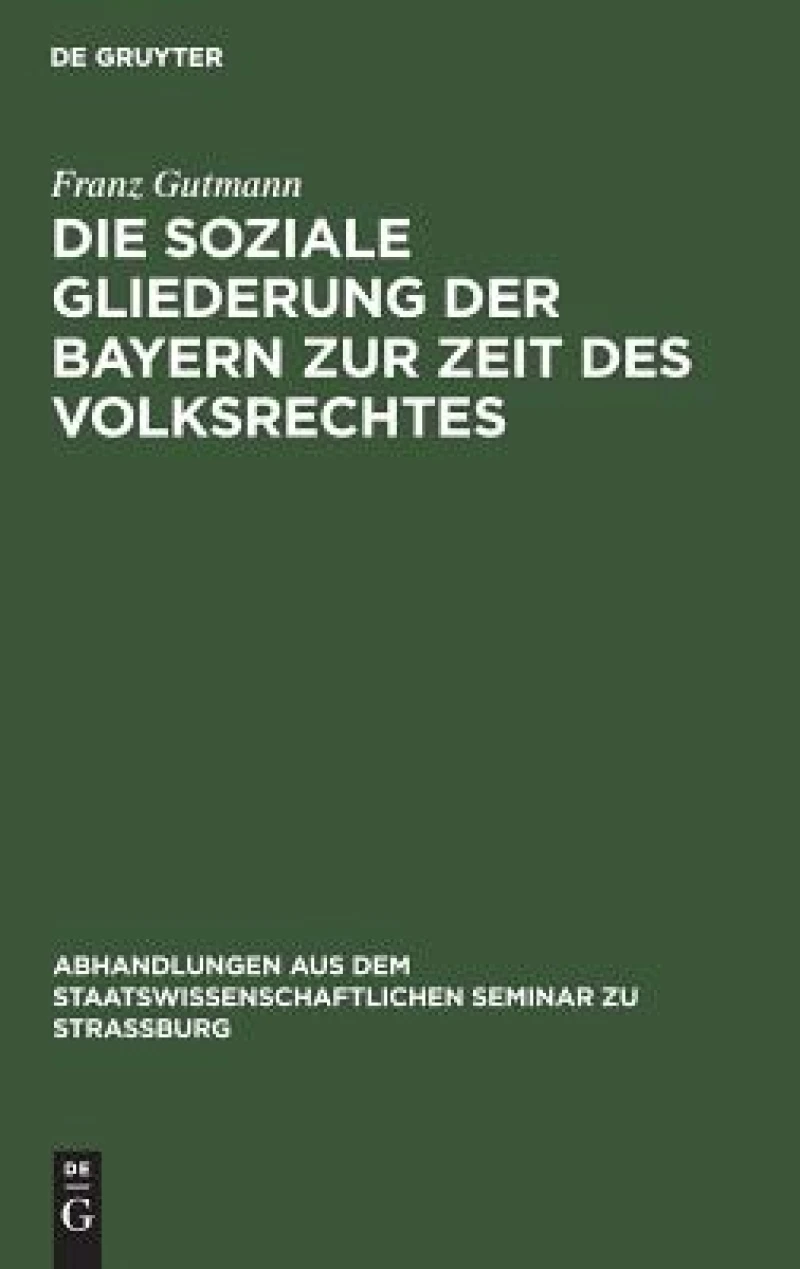 soziale Gliederung der Bayern zur Zeit des Volksrechtes