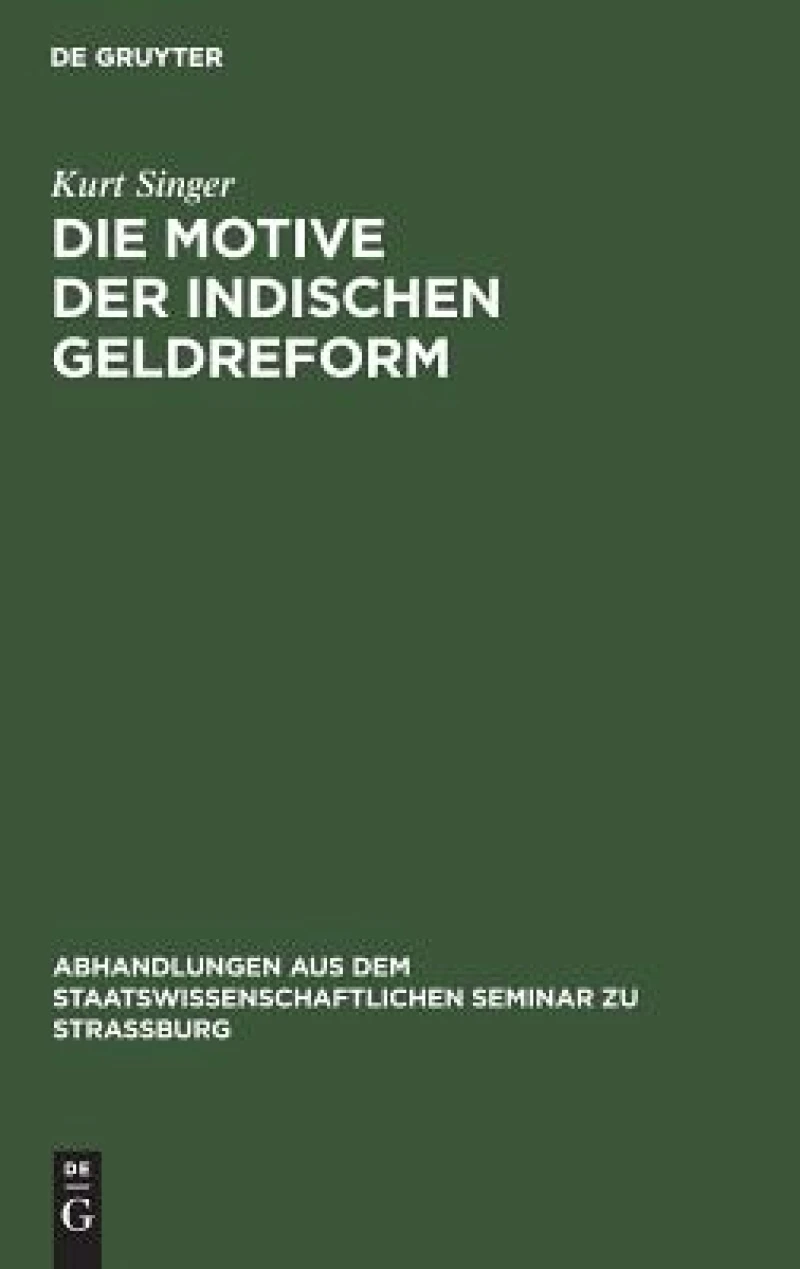 Motive der indischen Geldreform