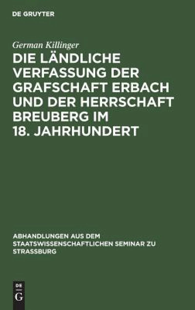 ländliche Verfassung der Grafschaft Erbach und der Herrschaft Breuberg im 18. Jahrhundert