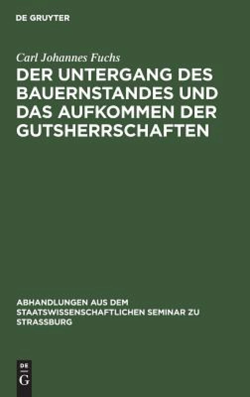 Untergang des Bauernstandes und das Aufkommen der Gutsherrschaften