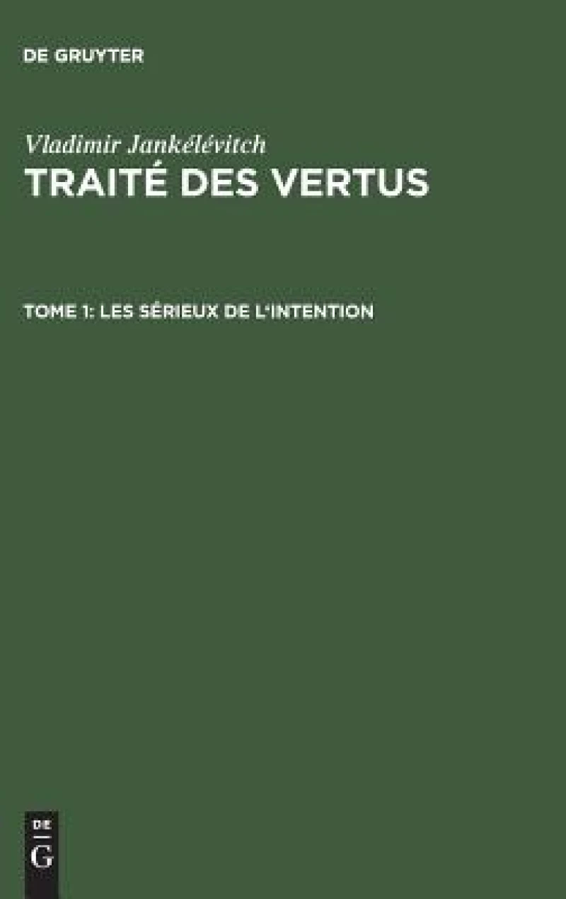 Les Sérieux De L''intention