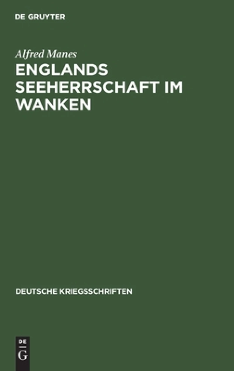 Englands Seeherrschaft im Wanken