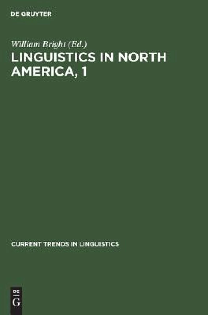 Linguistics in North America, 1