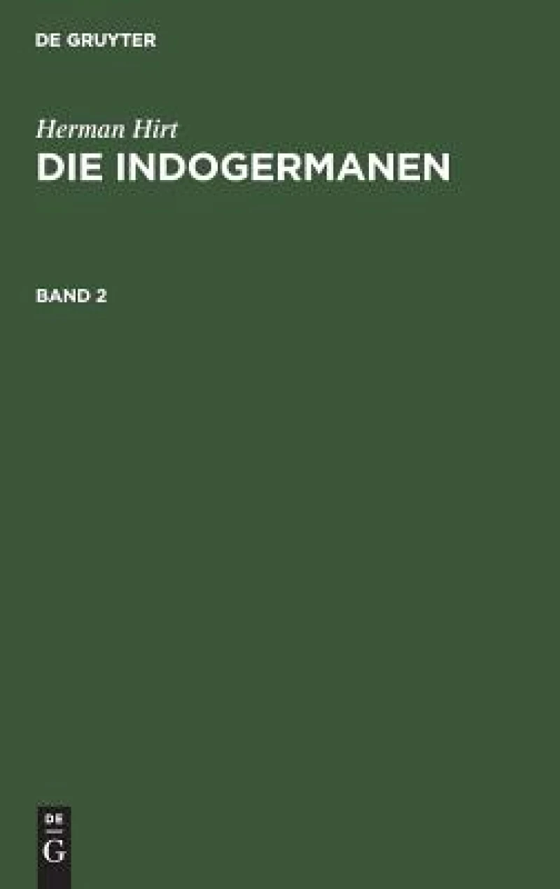 Indogermanen. Band 2