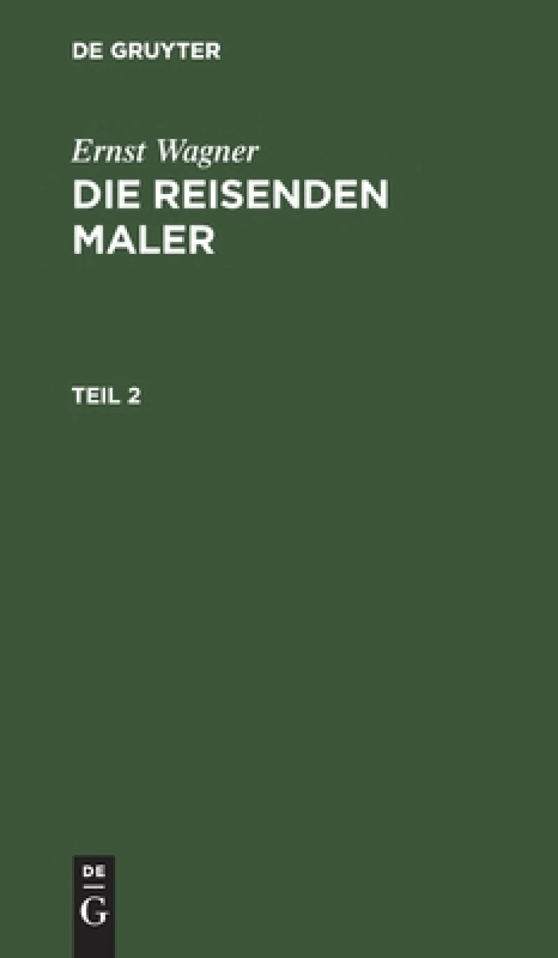 Die reisenden Maler. Teil 2