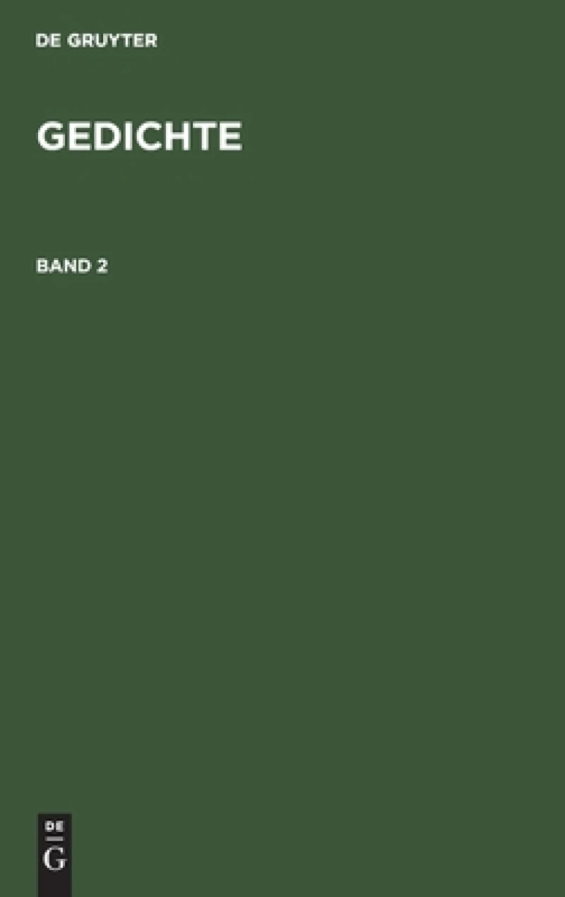 Gedichte. Band 2