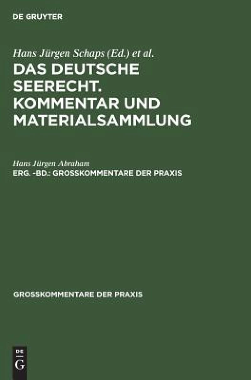 deutsche Seerecht. Kommentar und Materialsammlung. Erg. -Bd.