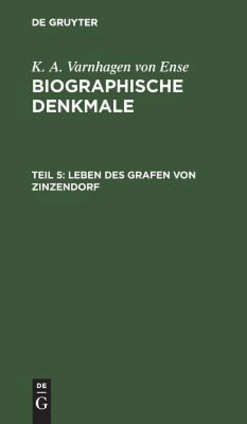 Leben des Grafen von Zinzendorf