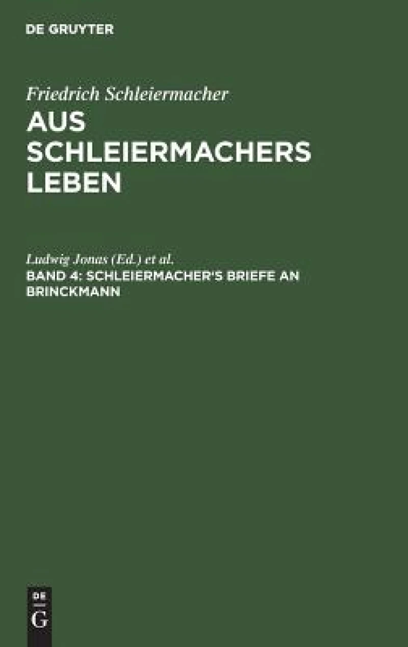 Schleiermacher''s Briefe an Brinckmann