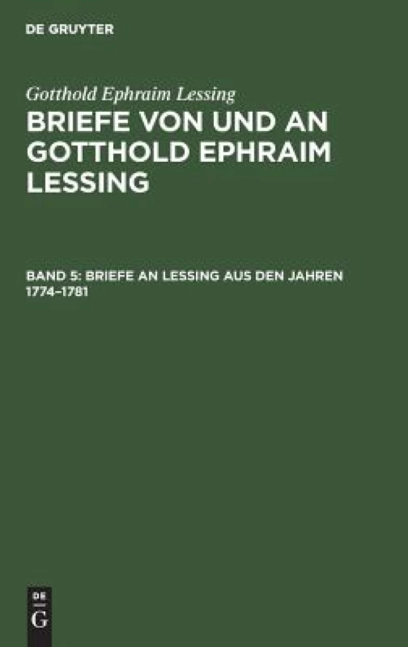Briefe an Lessing aus den Jahren 1774–1781