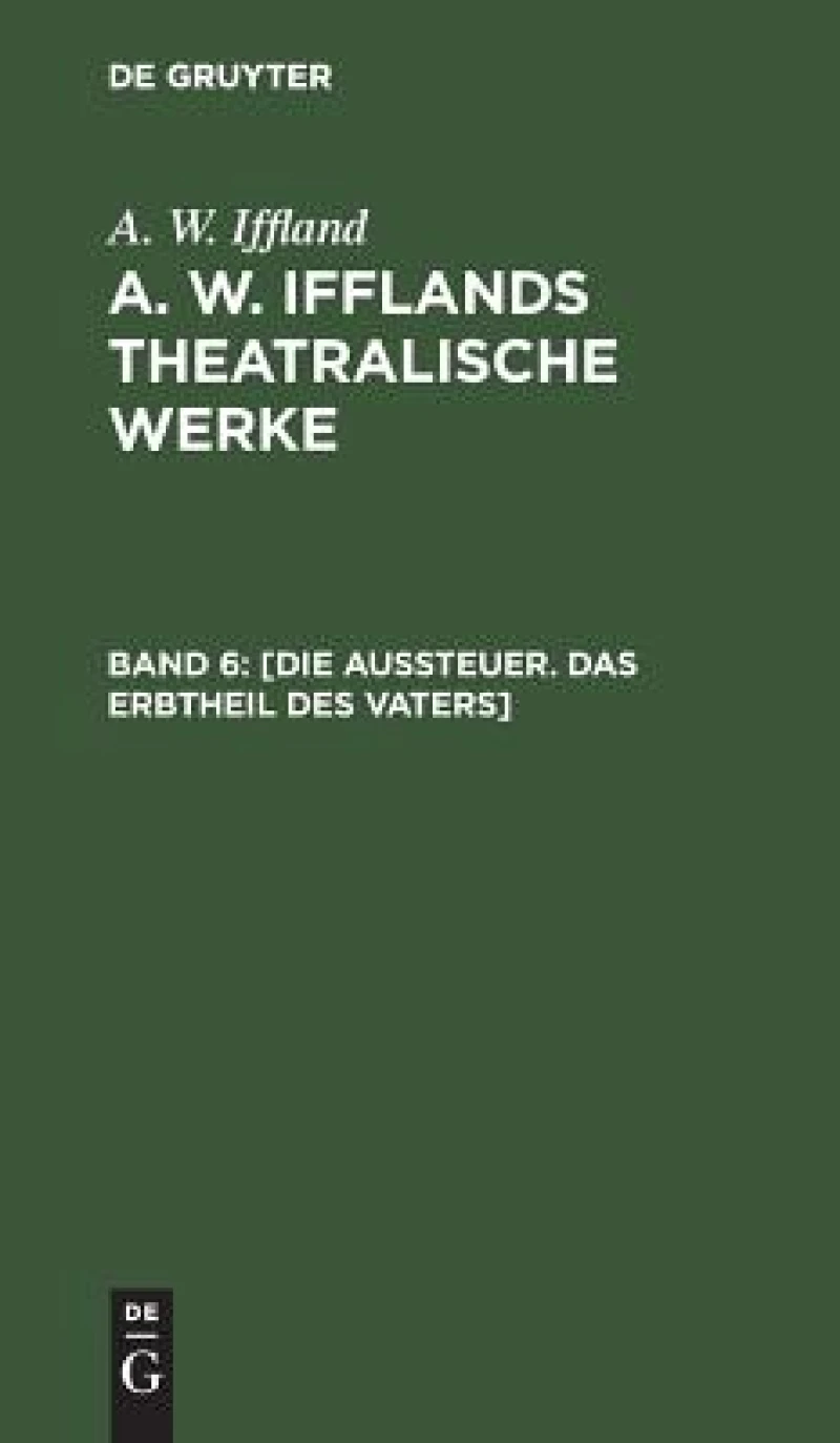 [Die Aussteuer. Das Erbtheil des Vaters]