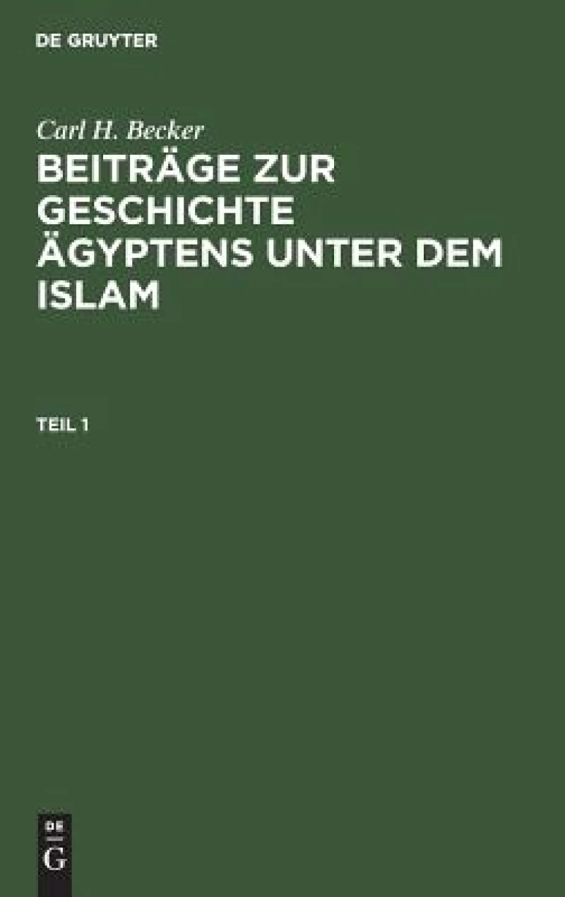 Beiträge zur Geschichte Ägyptens unter dem Islam. Teil 1