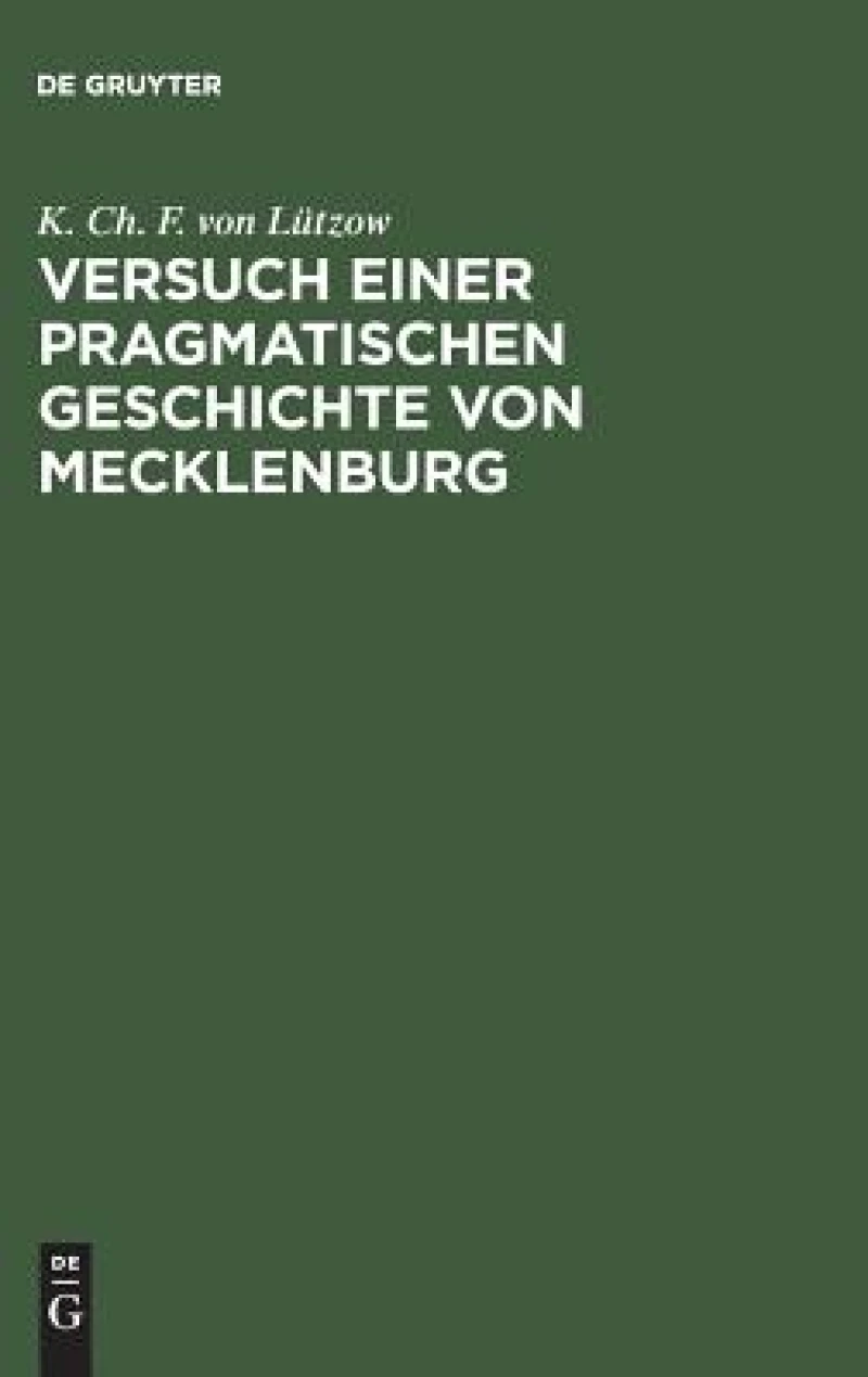 Versuch einer pragmatischen Geschichte von Mecklenburg