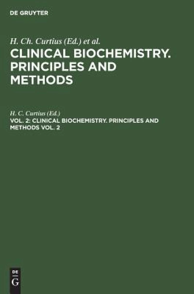 Clinical biochemistry. Principles and methods. Vol. 2