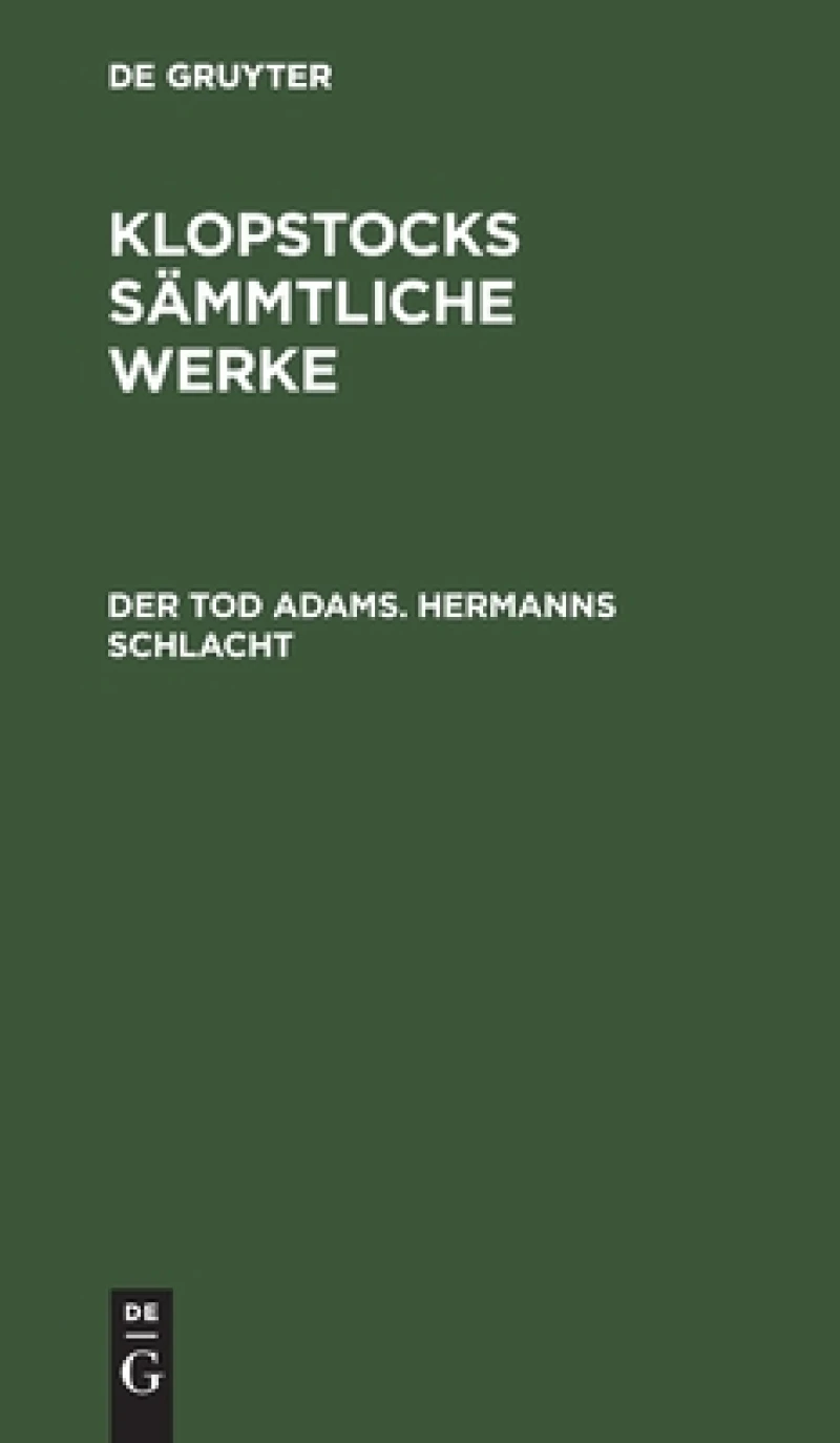 Tod Adams. Hermanns Schlacht