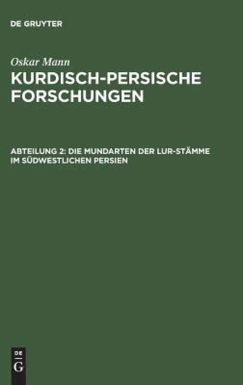 Mundarten der Lur-Stämme im südwestlichen Persien