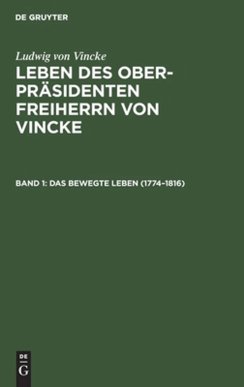 bewegte Leben (1774–1816)