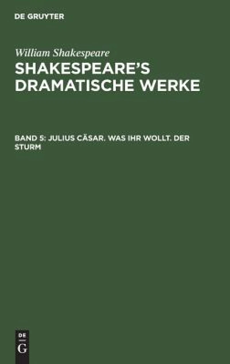 Julius Cäsar. Was ihr wollt. Der Sturm
