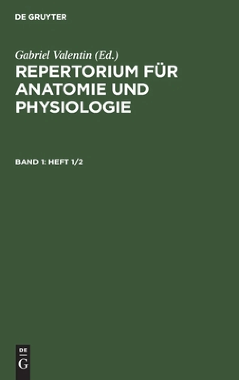 Repertorium für Anatomie und Physiologie. Band 1(Heft 1/2)