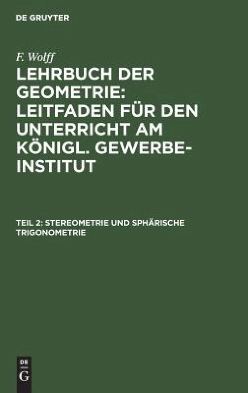 Stereometrie Und Sphärische Trigonometrie