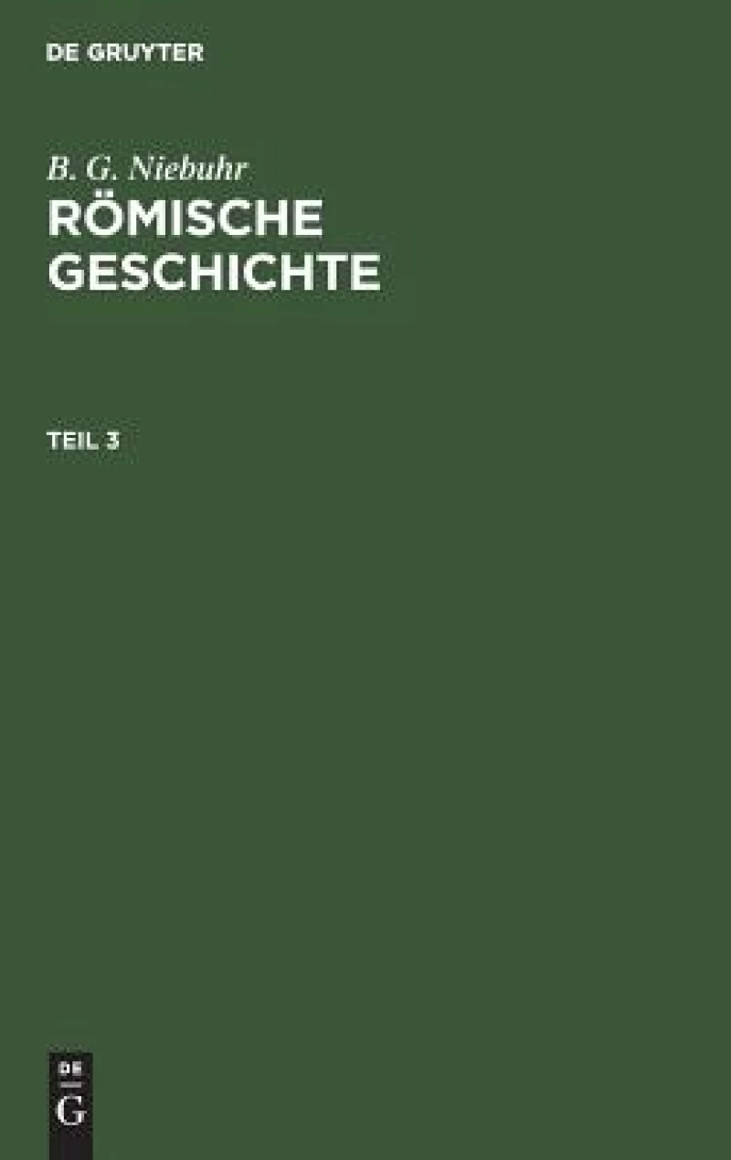 Römische Geschichte. Teil 3