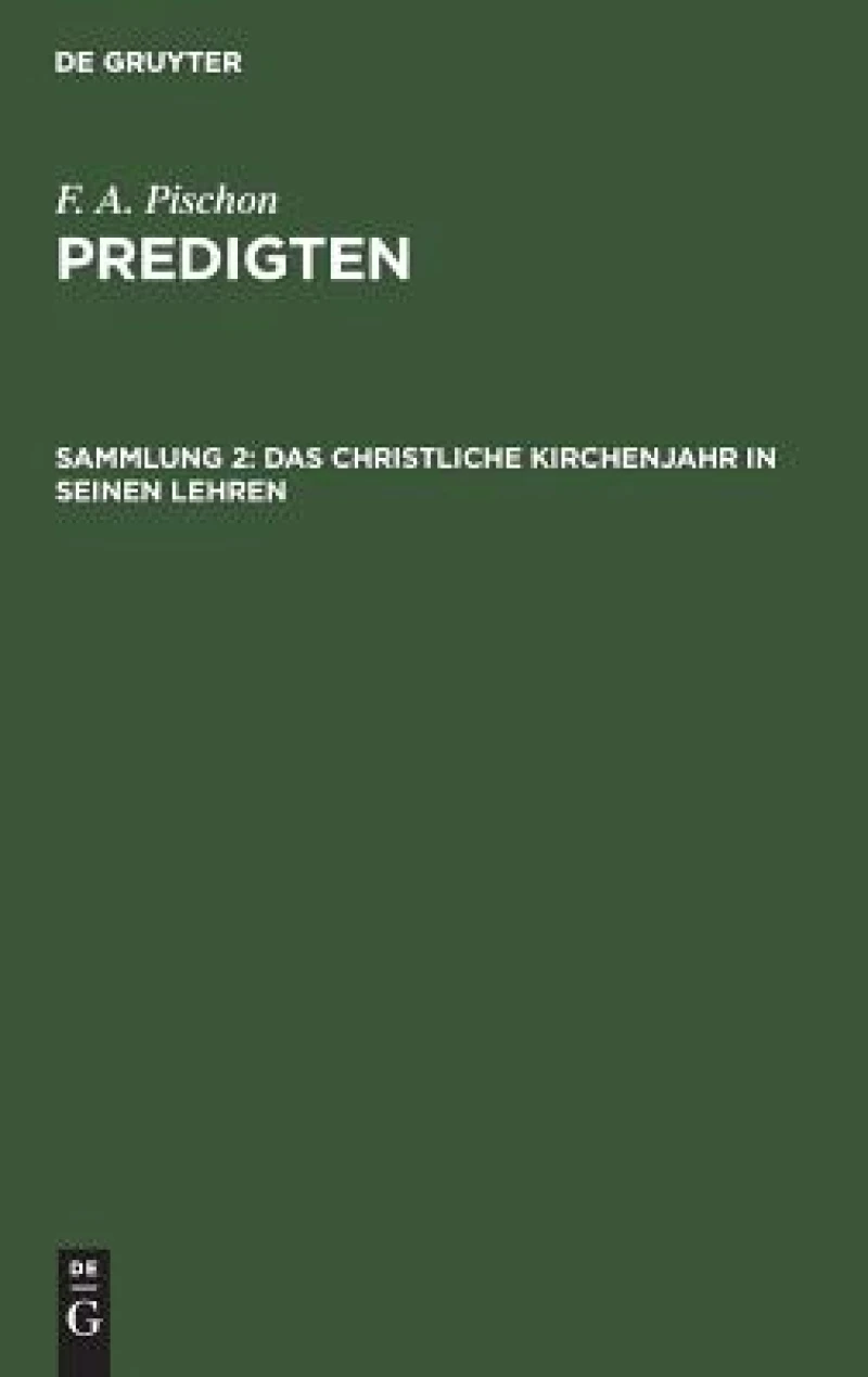 christliche Kirchenjahr in seinen Lehren