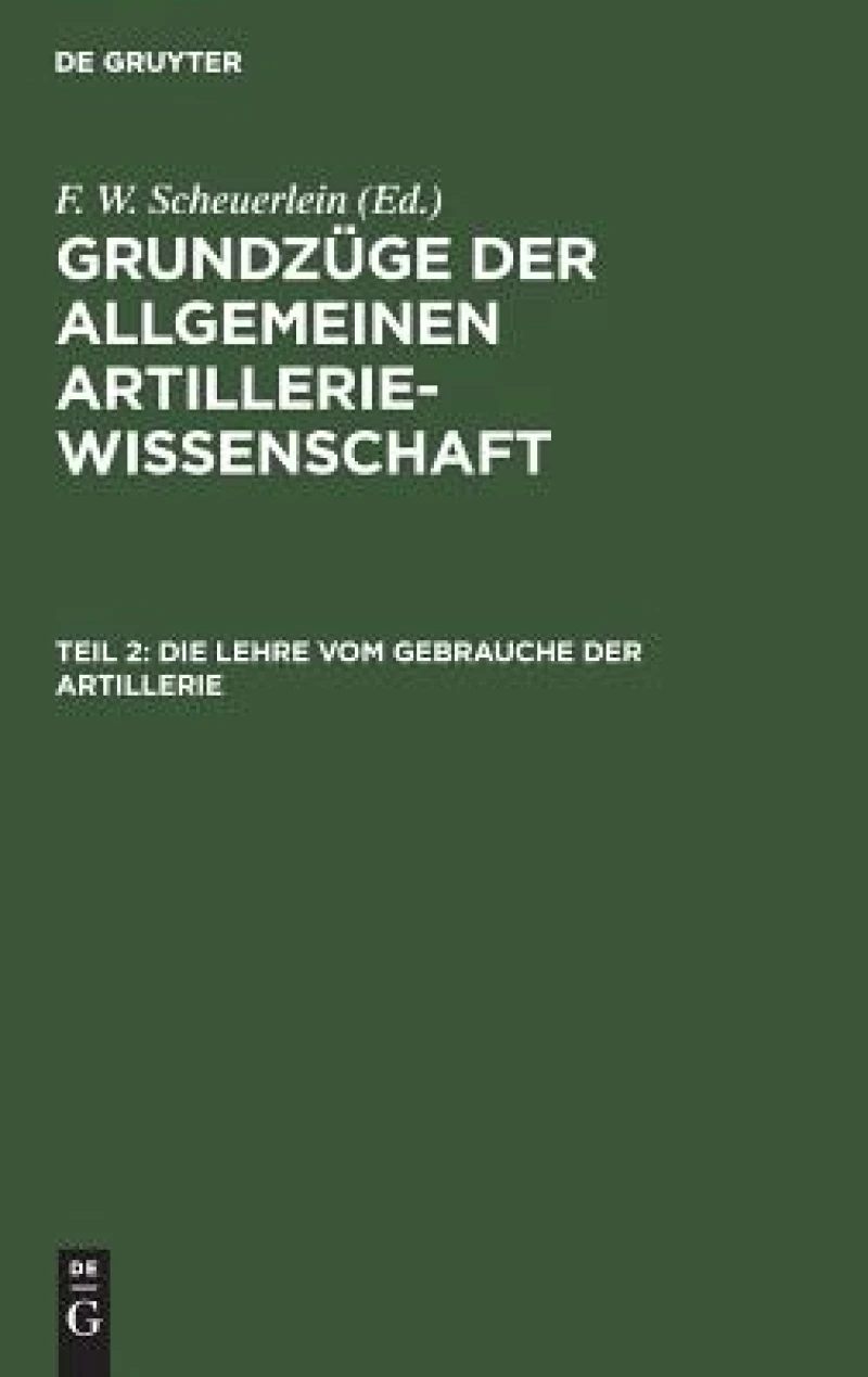 Lehre vom Gebrauche der Artillerie