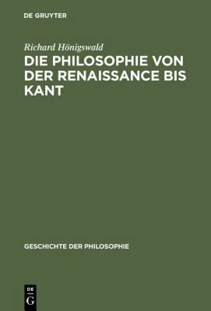 Philosophie von der Renaissance bis Kant