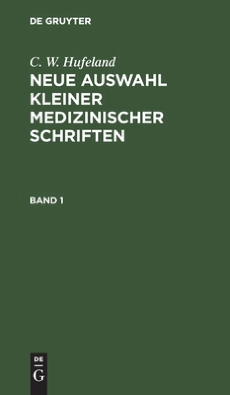 Neue Auswahl kleiner medizinischer Schriften. Band 1
