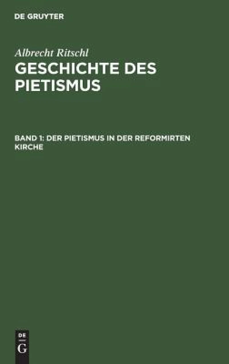 Der Pietismus in Der Reformirten Kirche