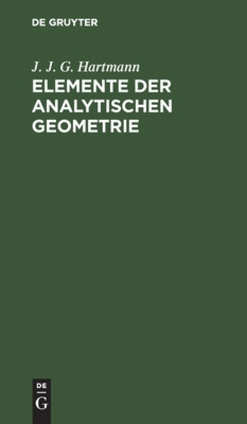 Elemente der analytischen Geometrie