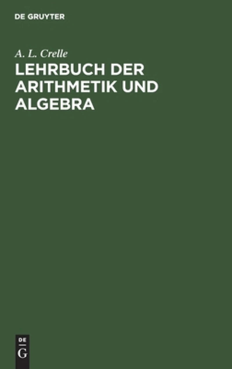 Lehrbuch der Arithmetik und Algebra