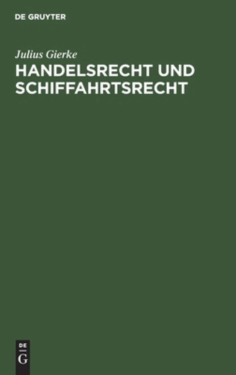 Handelsrecht und Schiffahrtsrecht