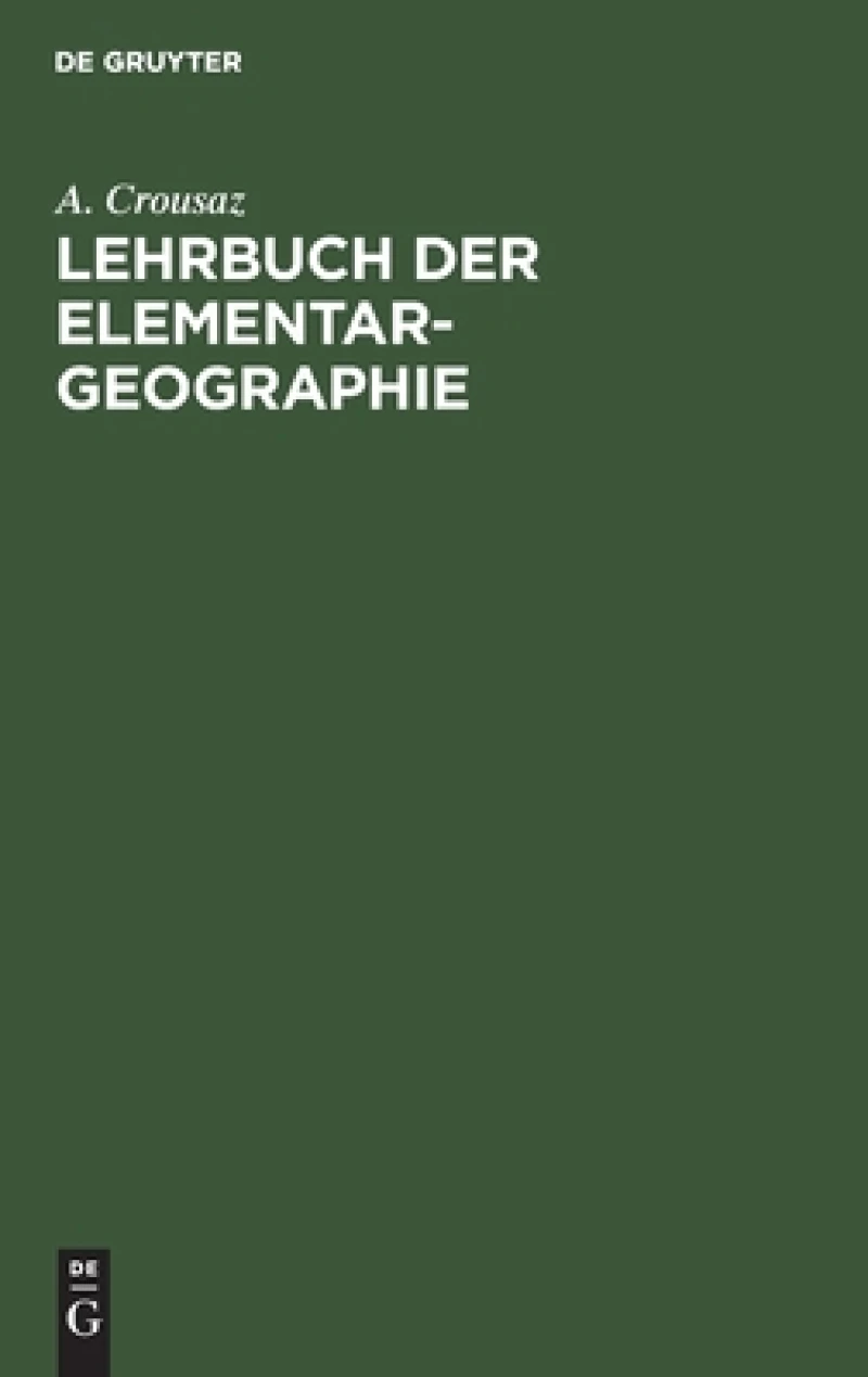 Lehrbuch Der Elementar-geographie